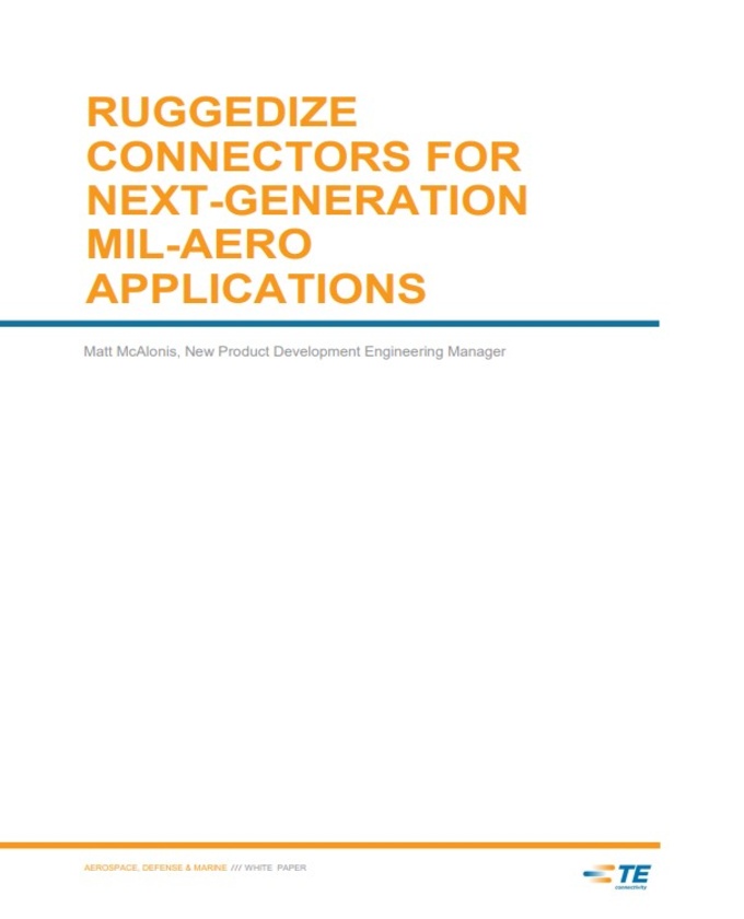 TE Connectivity Ruggedize Connectors for Mil-Aero Applications PDF Thumbnail