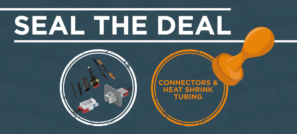 Seal the Deal - Connectors & Heat Shrink Tubing